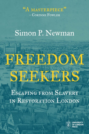 Freedom Seekers: Escaping from Slavery in