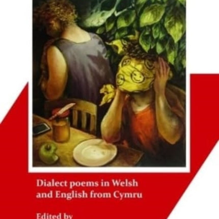 Yer Ower Voices!: Dialect poems in Welsh and English from Cymru