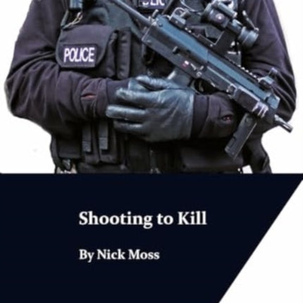 Shooting to Kill
