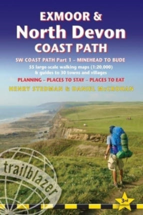 Exmoor & North Devon Coast Path, South-West-Coast Path Part 1: Minehead to Bude (Trailblazer British Walking Guides): Practical walking guide with 55 large-scale walking maps (1:20,000) and guides to 30 towns and villages - planning, places