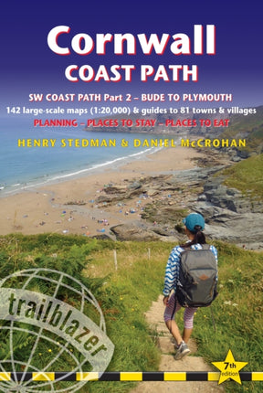 Cornwall Coast Path (Trailblazer British Walking guides) SW Coast Path Part 2 - Bude to Plymouth: Includes 142 Large-Scale Walking Maps (1:20,000) & Guides to 81 Towns and Villages - Planning, Places to Stay, Places to Eat