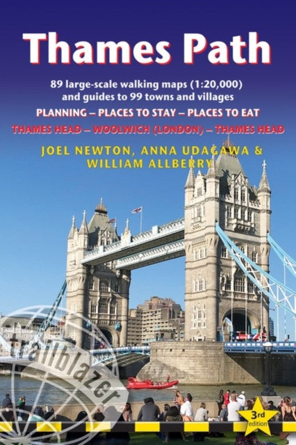 Thames Path (Trailblazer British Walking Guides): Thames Head to Woolwich (London) & London to Thames Head: 89 Large-Scale Walking Maps & Guides to 99 Towns & Villages: Planning, Places to Stay, Places to Eat