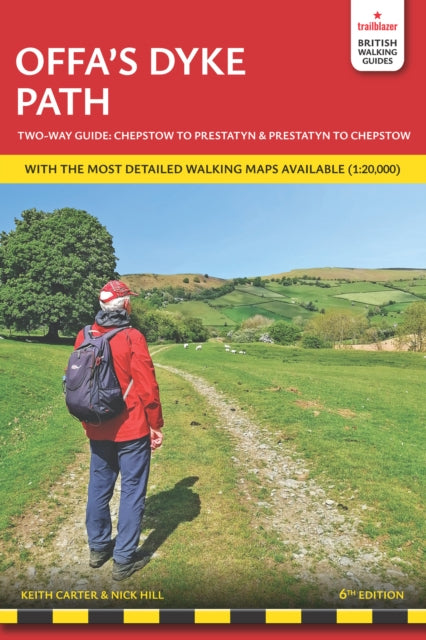 Offas Dyke Path Trailblazer Walking Guide 6e