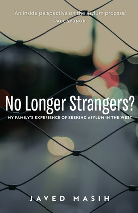 No Longer Strangers?: My Family's Experience of