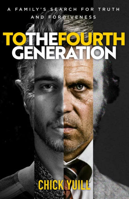 To the Fourth Generation: A family's search for