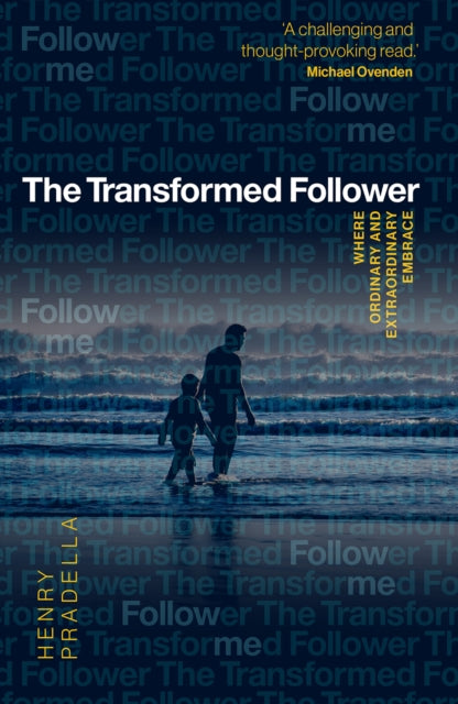 The Transformed Follower: Where Ordinary and