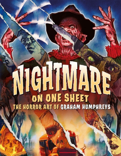 Nightmare On One Sheet: The Horror Art of Graham Humphreys