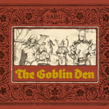The Goblin Den