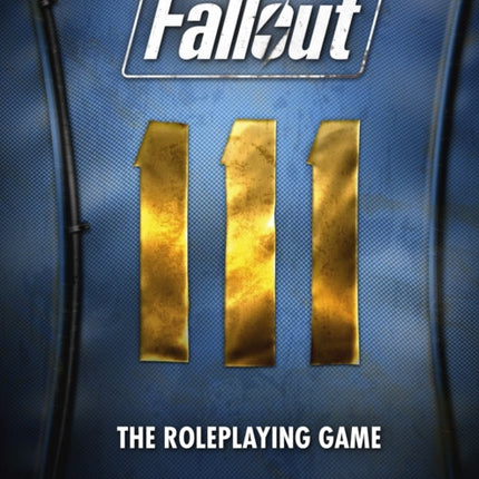 Fallout: The Roleplaying Game Core Rulebook