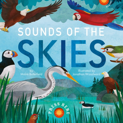 Sounds of the Skies: Discover amazing birds and wildlife