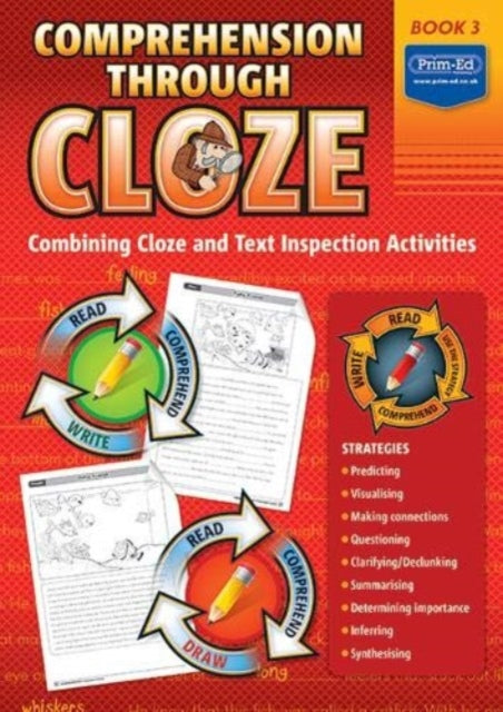 Comprehension Through Cloze Book 3: Combining Cloze and Text Inspection Activities