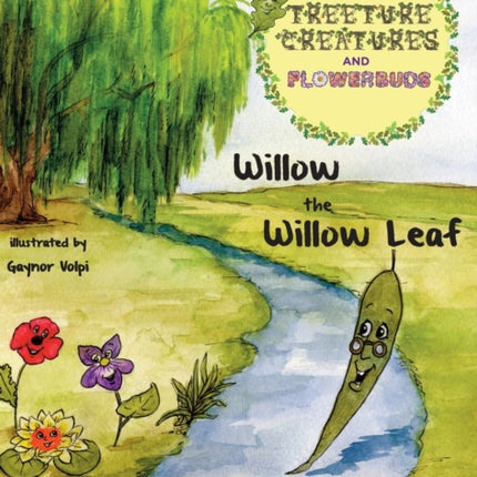 Willow the Willow Leaf