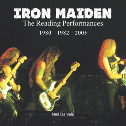 Iron Maiden The Reading Performances