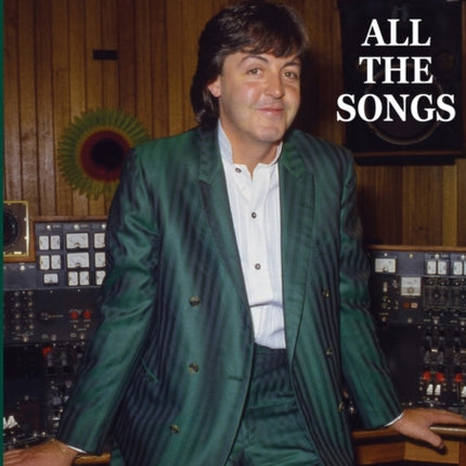 Paul McCartney: All The Songs