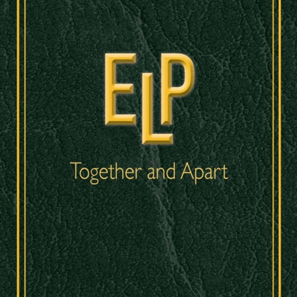 ELP Together and Apart