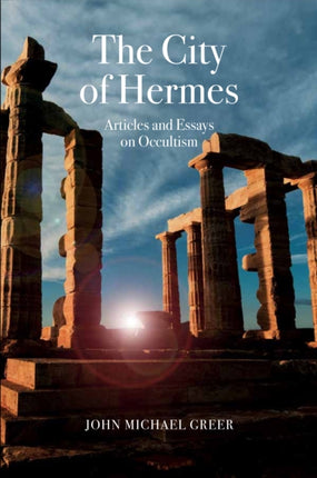 The City of Hermes: Articles and Essays on