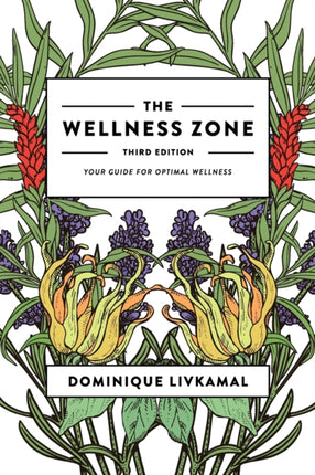 The Wellness Zone: Your Guide for Optimal