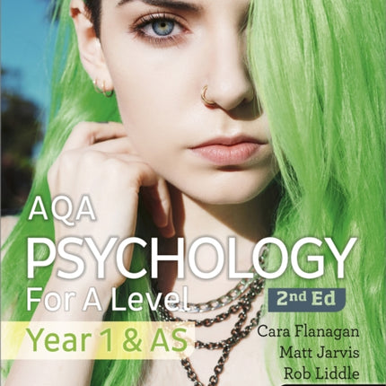 AQA Psychology for A Level Year 1 & AS Student Book: 2nd Edition