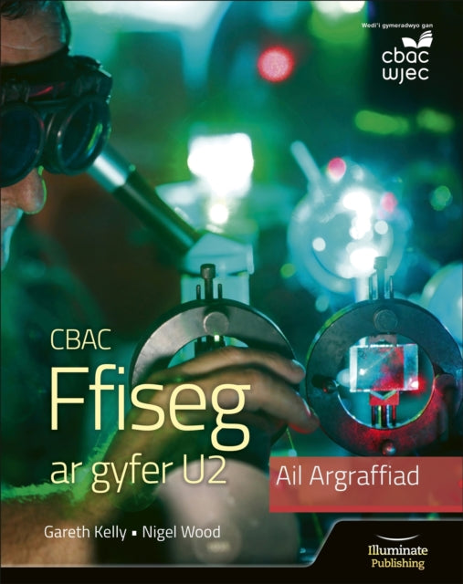 WJEC Physics for A2 Level Student Book - 2nd