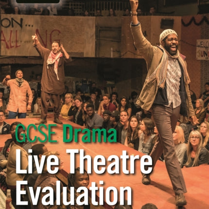 GCSE Drama: Live Theatre Evaluation