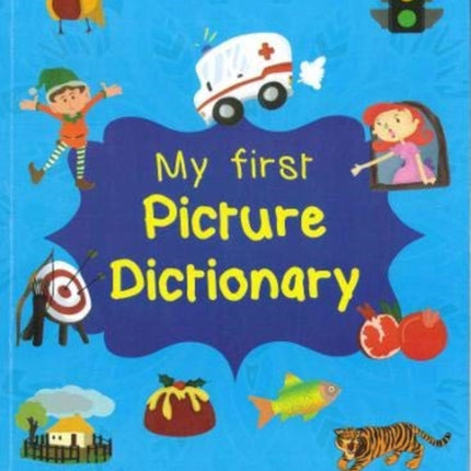 My First Picture Dictionary: English-Amharic with over 1000 words: 2019