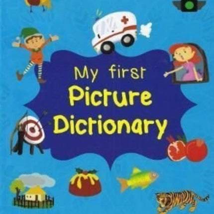 My First Picture Dictionary: English-Turkish: 2022