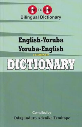 EnglishYoruba  YorubaEnglish OnetoOne Dictionary