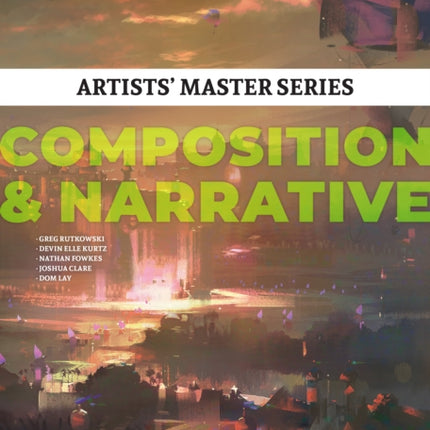 Artists' Master Series: Composition & Narrative