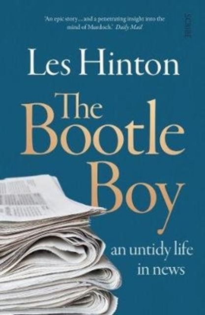 The Bootle Boy: an untidy life in news