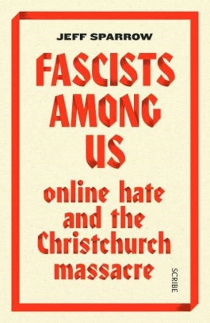 Fascists Among Us: online hate and the