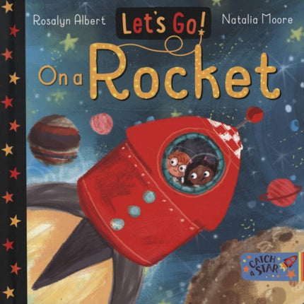 Let's Go!: On a Rocket