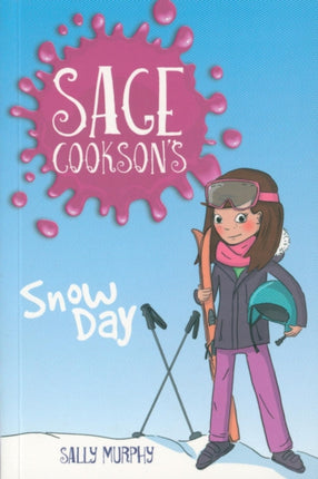 Sage Cookson's Snow Day