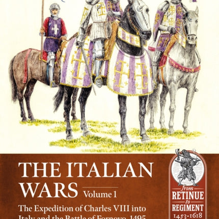 The Italian Wars Volume 1: The Expedition of