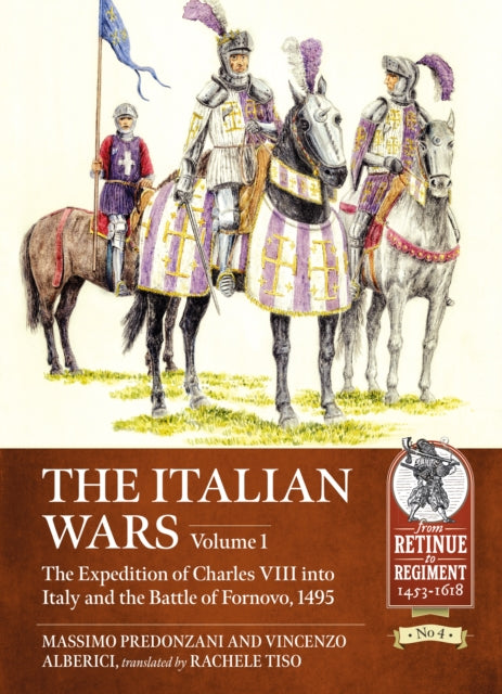 The Italian Wars Volume 1: The Expedition of
