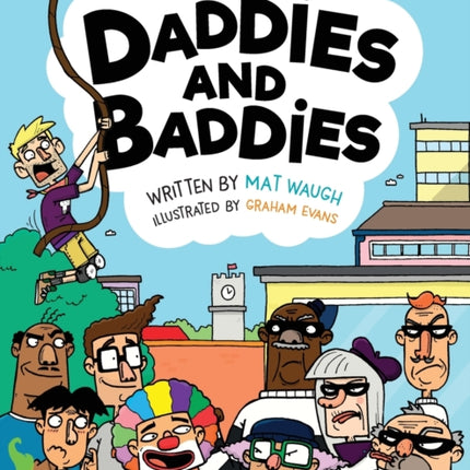 Daddies and Baddies