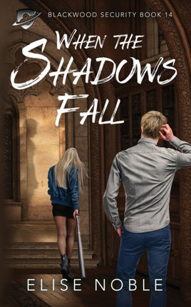 When the Shadows Fall