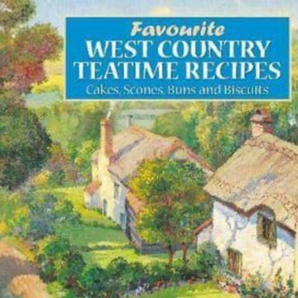 Favourite West Country Teatime Recipes