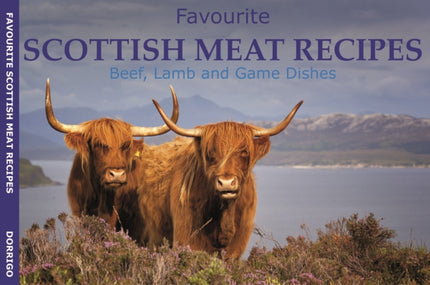 Favourite Scottish Meat Recipes