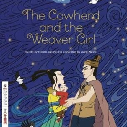 The: Cowherd and the Weaver Girl