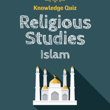 Knowledge Quiz: Religious Studies - Islam