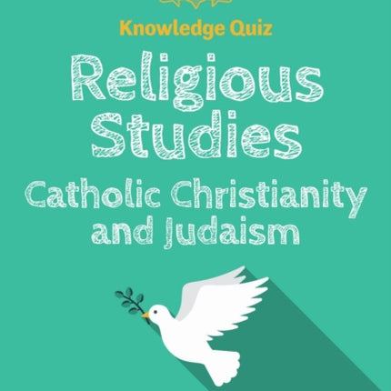 Knowledge Quiz: Religious Studies – Catholic Christianity and Judaism