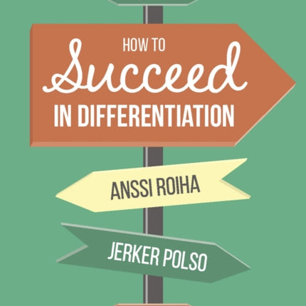 How To Succeed in Differentiation: The Finnish Approach