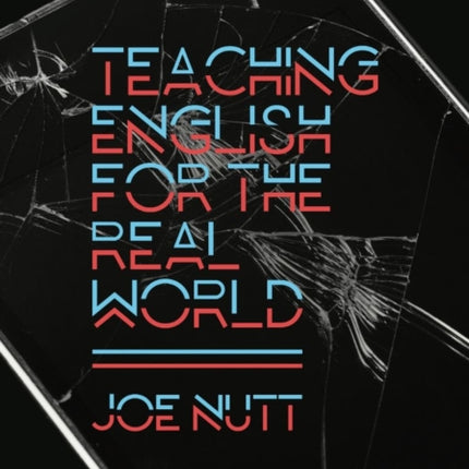 Teaching English for the Real World