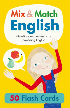 Mix & Match English: Questions and Answers for Practising English