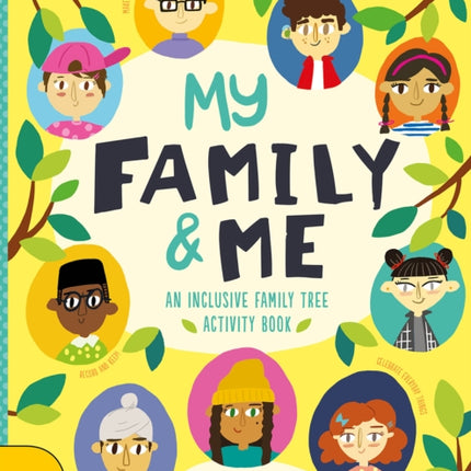 My Family & Me: An Inclusive Family Tree Activity Book