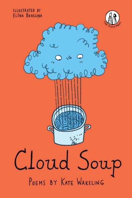 Cloud Soup: Poems for Children: 2021