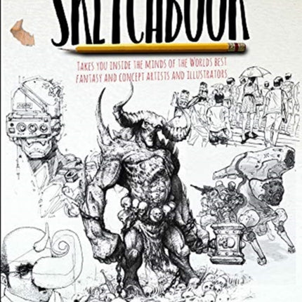 Sketchbook - ImagineFX: The sketches of the World's best Fantasy Artisits