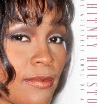 Whitney Houston: The Greatest Love of All