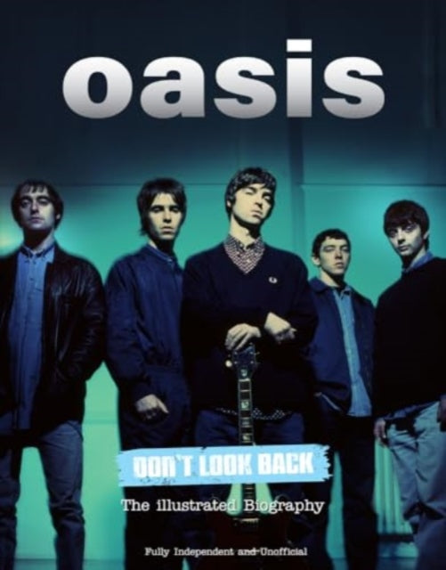 Oasis Dont Look Back