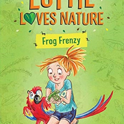 Lottie Loves Nature: Frog Frenzy